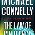 Cover Art for B08MF13FKK, Nov. 10, 2020 : Law of Innocence (Book 6) [Hardback] by Michael Connelly