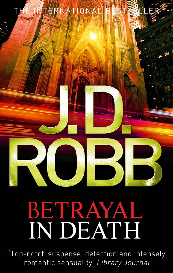 Cover Art for 9780749956264, Betrayal In Death: 12 by J. D. Robb