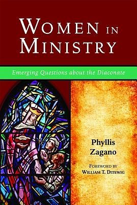 Cover Art for 9780809147564, Women in Ministry by Phyllis Zagano