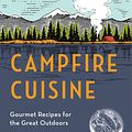 Cover Art for 9781594746284, Campfire Cuisine by Robin Donovan