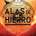 Cover Art for 9786073910033, Alas de Hierro (Empíreo 2) / Iron Flame (the Empyrean 2) by Rebecca Yarros