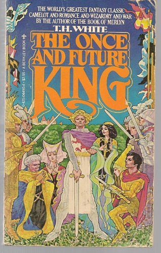 Cover Art for 9780425044902, Once And Future King by T. H. White