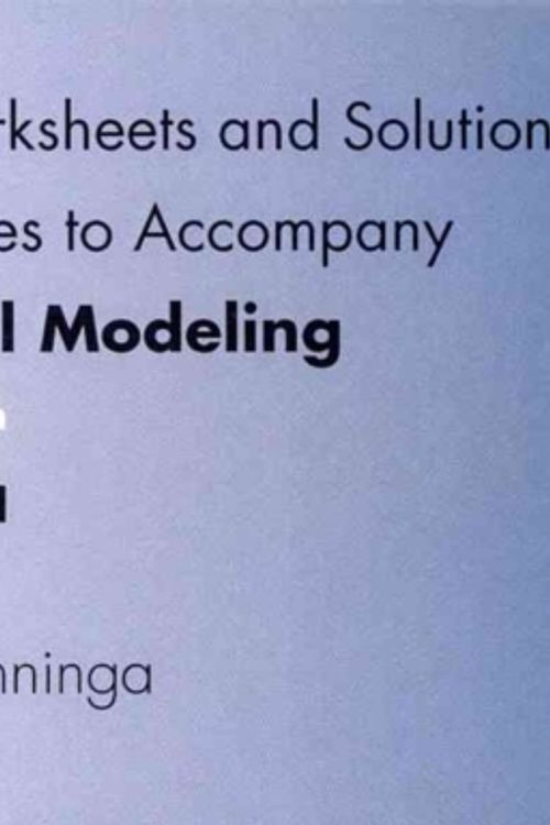 Cover Art for 9780262322607, Excel Worksheets and Solutions to Exercises to Accompany Financial Modeling by Simon Benninga