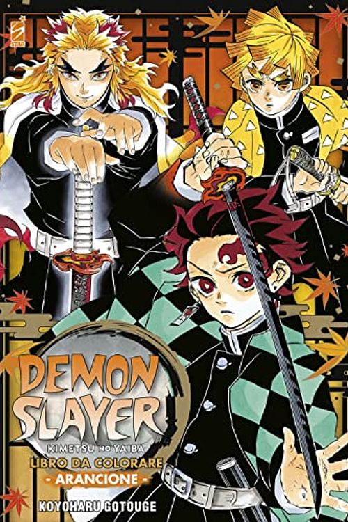 Cover Art for 9788822639059, Demon slayer. Kimetsu no yaiba. Libro da colorare. Ediz. arancione by Koyoharu Gotouge