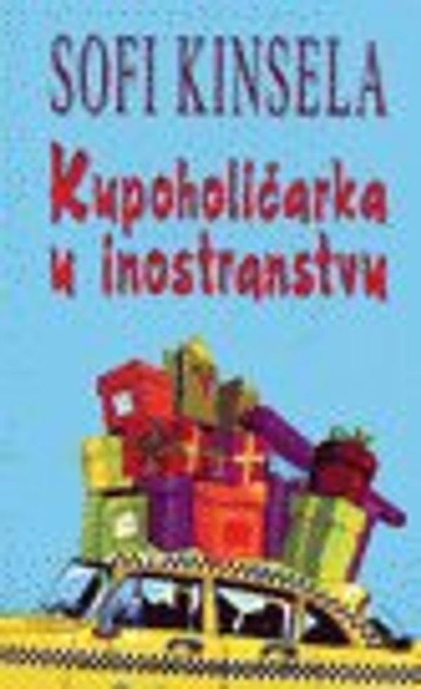 Cover Art for 9788674364192, Kupoholičarka u inostranstvu by Sofi Kinsela