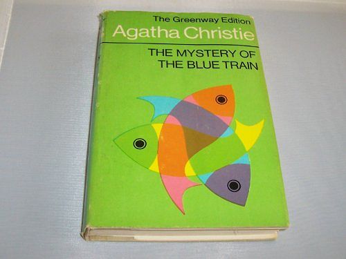 Cover Art for B001HD473A, Mystery of the Blue Train Greenway Edition by Agatha Christie