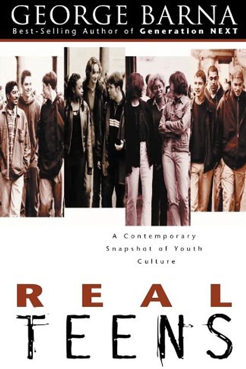 Cover Art for 9780830726639, Real Teens: A Contemporary Snapshot of Youth Culture by George Barna