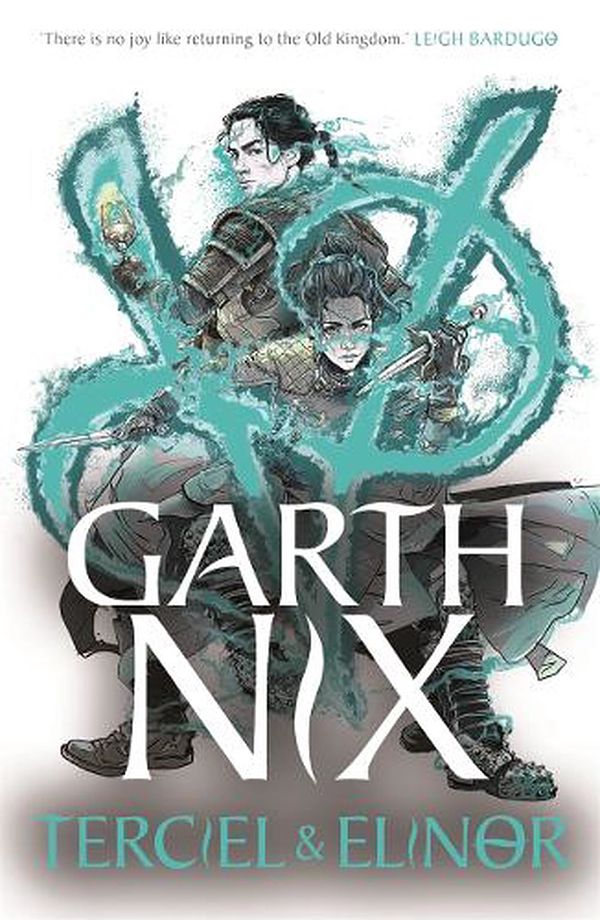 Cover Art for 9781471409714, Terciel & Elinor - The Old Kingdom 1: The newest adventure in the bestselling Old Kingdom series by Garth Nix