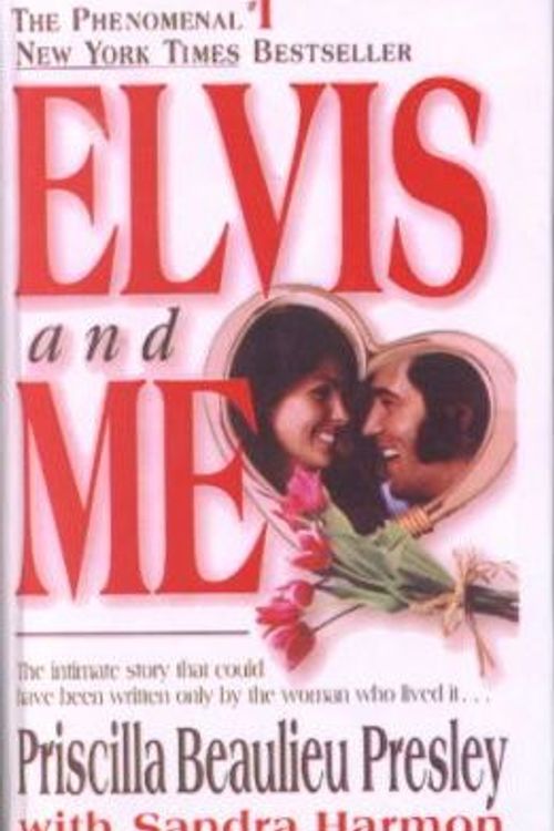 Cover Art for 9780808586777, Elvis and Me by Priscilla Beaulieu Presley