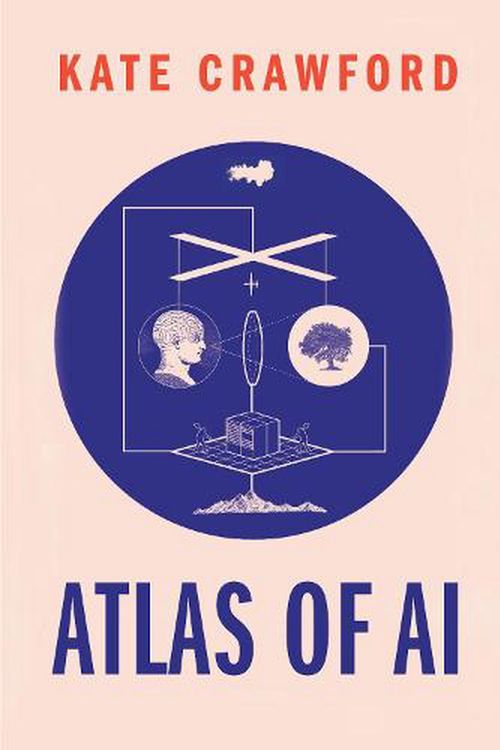 Cover Art for 9780300209570, Atlas of AI by Kate Crawford