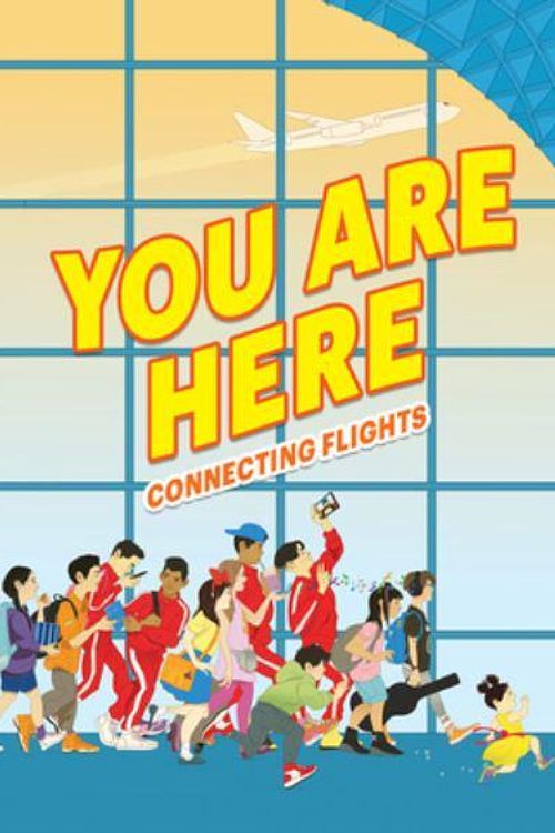 Cover Art for 9780063239081, You Are Here: Connecting Flights by Ellen Oh