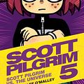 Cover Art for 9781620100042, Scott Pilgrim Volume 5: Scott Pilgrim Vs. The Universe by Bryan Lee O'Malley