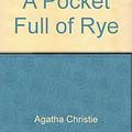 Cover Art for 9780317442717, A Pocket Full of Rye by Agatha Christie