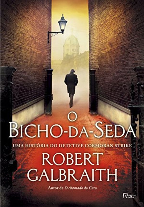 Cover Art for 9788532529497, O Bicho-Da-Seda (Brochura) (Em Portugues do Brasil) by Robert Galbraith