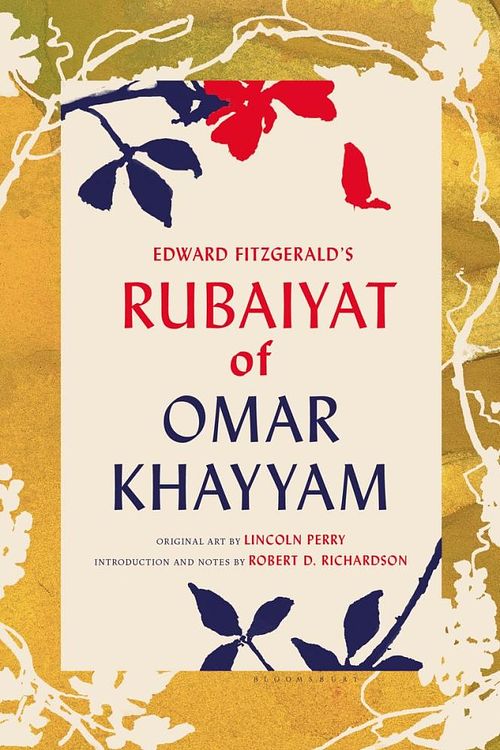 Cover Art for 9781620406564, The Rubaiyat of Omar Khayyam: With Paintings by Lincoln Perry and an Introduction and Notes by Robert D. Richardson by Omar Khayyam