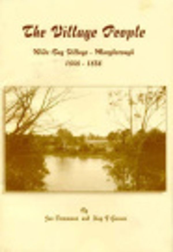 Cover Art for 9780958547109, The Village People: Wide Bay Village - Maryborough 1848-1856 by Jan Downman