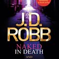 Cover Art for 9780349416571, Naked in Death and Glory in Death by J. D. Robb