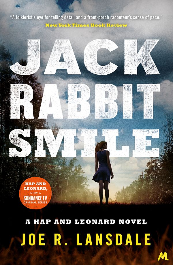 Cover Art for 9781473629110, Jackrabbit Smile: Hap and Leonard Book 11 by Joe R. Lansdale