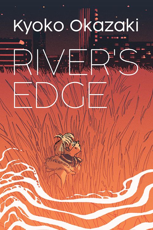 Cover Art for 9781647291839, River's Edge by Kyoko Okazaki