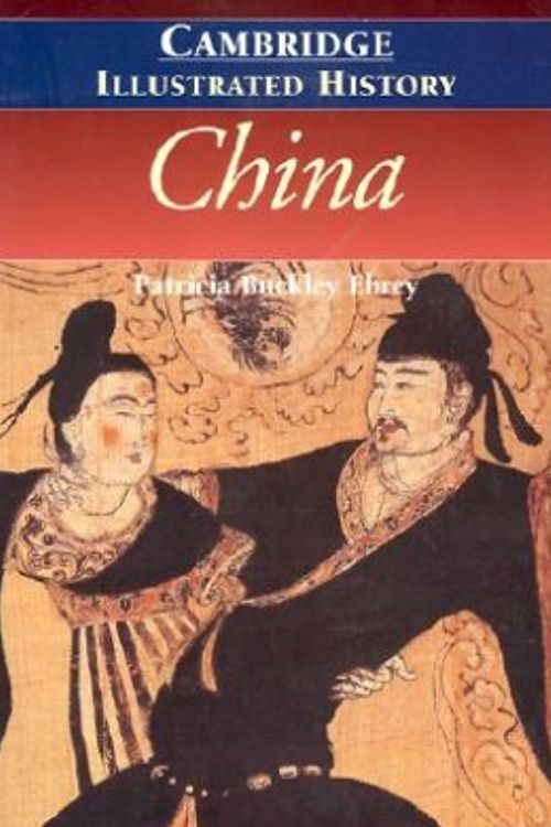 Cover Art for 9780521669917, China by Patricia Buckley Ebrey