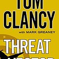 Cover Art for B018EXLQ48, [(Threat Vector)] [By (author) Tom Clancy ] published on (December, 2013) by Tom Clancy