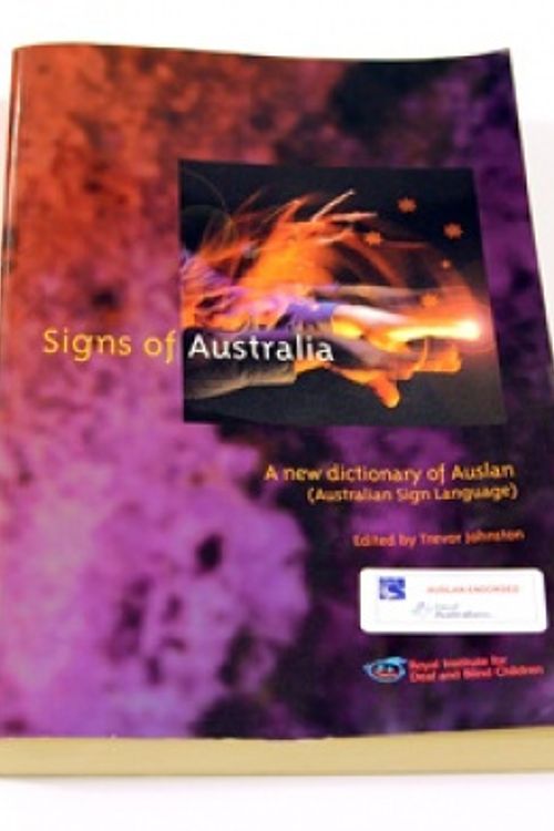 Cover Art for 9780949050090, Signs of Australia: a New Dictionary of Auslan by T.A. Johnston