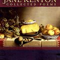 Cover Art for 9781555974787, Collected Poems by Jane Kenyon