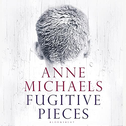 Cover Art for B0949CH5XD, Fugitive Pieces by Anne Michaels