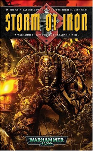 Cover Art for 9781844161034, Storm of Iron (Warhammer 40,000) by Graham McNeill