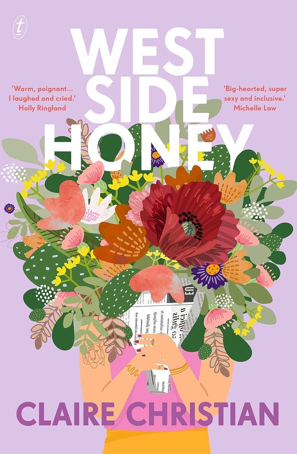 Cover Art for 9781922330819, West Side Honey by Claire Christian