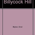 Cover Art for 9780340175019, Five Go to Billycock Hill by Enid Blyton