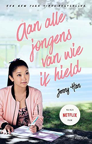 Cover Art for 9789048831227, Aan alle jongens van wie ik hield by Jenny Han