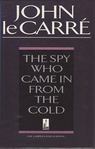 The Spy Who Came in from the Cold.