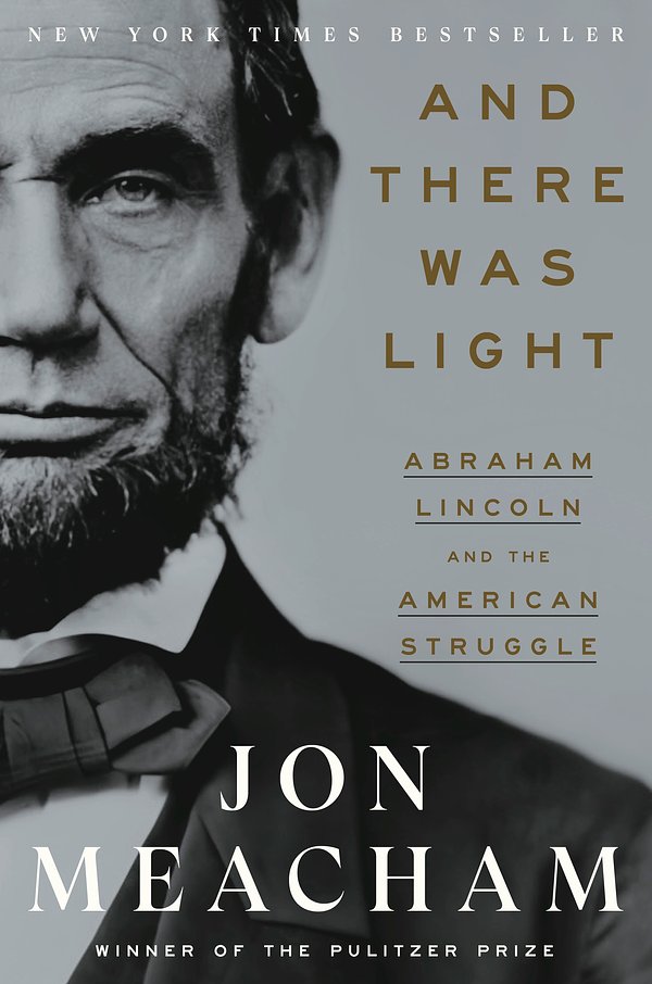 Cover Art for 9780553393965, And There Was Light by Jon Meacham