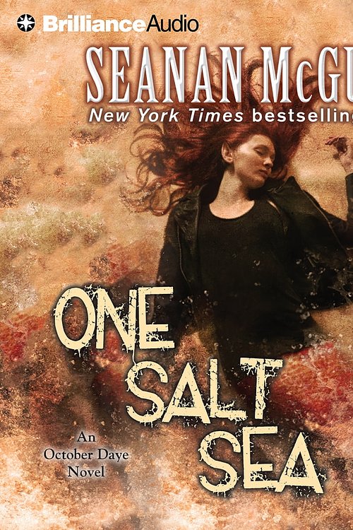 Cover Art for 9781455848294, One Salt Sea by Seanan McGuire, Mary Robinette Kowal
