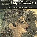 Cover Art for 9780195202571, Minoan and Mycenaean Art by Reynold Alleyne Higgins