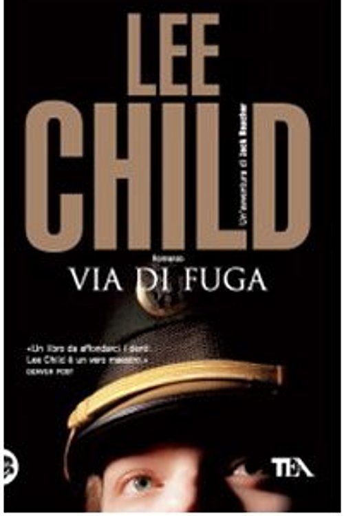 Cover Art for 9788850218790, Via Di Fuga - Italian Translation of "The Visitor" (Jack Reacher Novels) by Lee Child