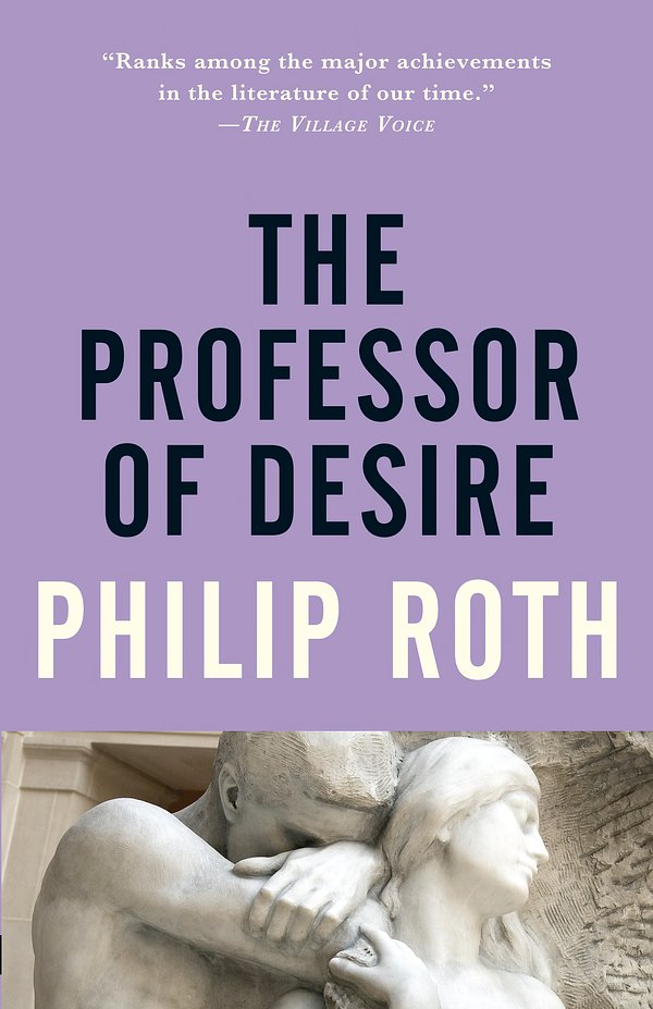 Cover Art for 9780679749004, The Professor of Desire by Philip Roth
