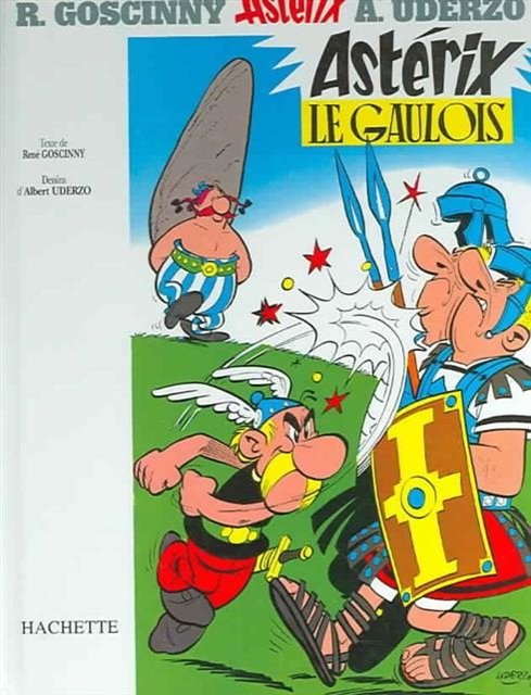 Cover Art for 9782012101333, Asterix Le Gaulois by Rene Goscinny