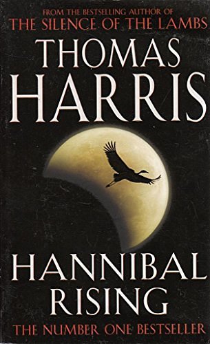 Cover Art for 9780099489849, Hannibal Rising by Thomas Harris