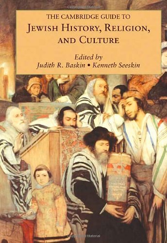 Cover Art for 9780521869607, The Cambridge Guide to Jewish History, Religion, and Culture by Judith R. Baskin, Kenneth Seeskin