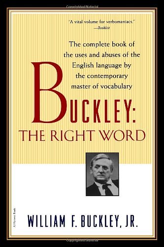 Cover Art for 9780156005692, Buckley by William F. Buckley, Jr.