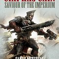 Cover Art for 9781784967697, Saviour of the Imperium (Ciaphas Cain) by Sandy Mitchell