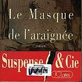 Cover Art for 9782709612616, Le masque de l'araignÃ e by James Patterson