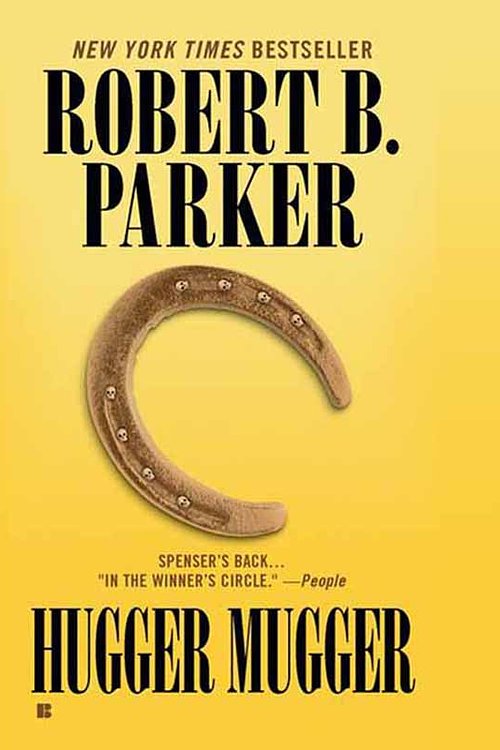 Cover Art for 9781101203859, Hugger Mugger by Robert B Parker