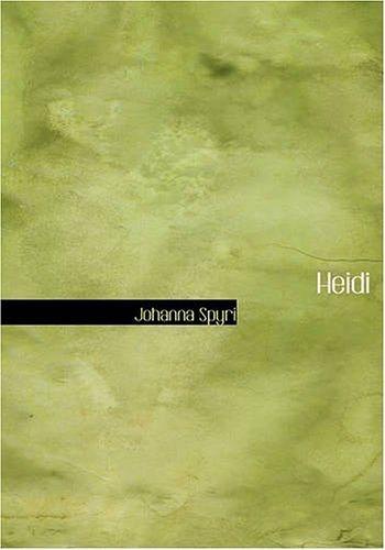 Cover Art for 9781434610690, Heidi by Johanna Spyri