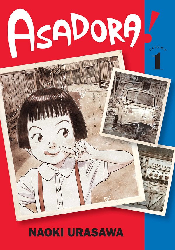 Cover Art for 9781974717460, Asadora!, Vol. 1, Volume 1 by Naoki Urasawa