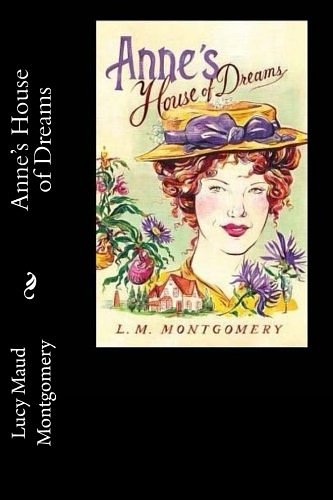 Cover Art for 9781548259624, Anne's House of Dreams by Lucy Maud Montgomery