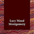 Cover Art for 9781406831801, Rainbow Valley (Paperback) by Lucy Maud Montgomery