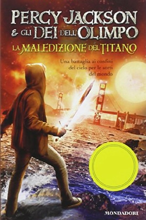 Cover Art for 9788804644651, La maledizione del titano. Percy Jackson e gli dei dell'Olimpo by Rick Riordan